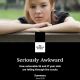 Seriously Awkward Report (digital download)