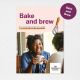 Bake & Brew Fundraising Guide